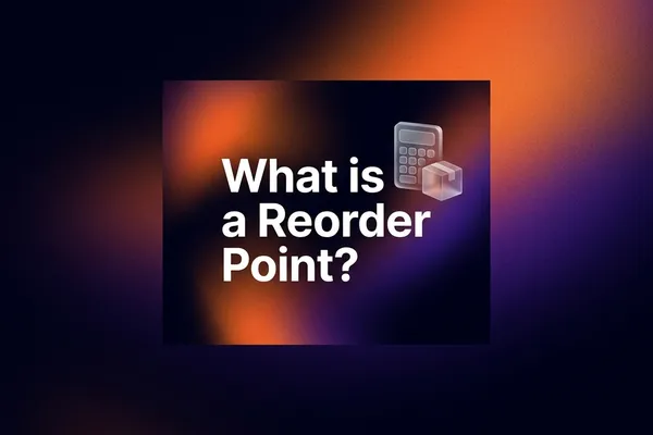 What is a Reorder Point (ROP)? Never Run Out of Stock