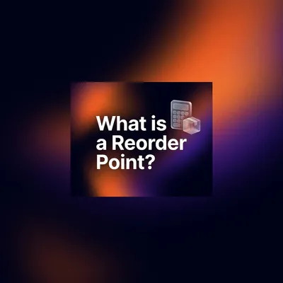 What is a Reorder Point (ROP)? Never Run Out of Stock