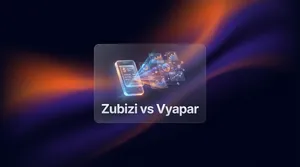 Zubizi vs Vyapar App Billing Software: 7 Key Differences for 2026
